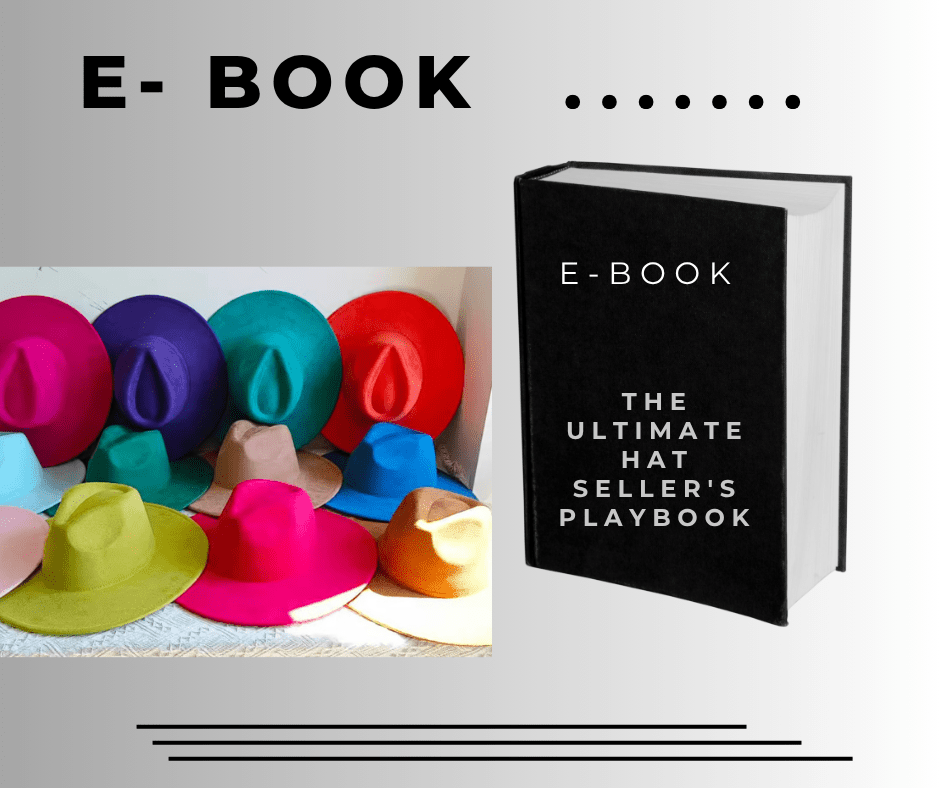 E - Book >The Ultimate Hat Seller's Playbook - AccessorizmeeWholesale